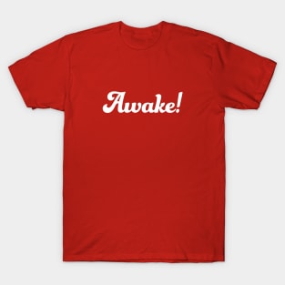 AWAKE (white) T-Shirt